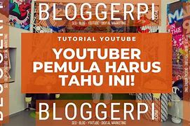 Jadi Youtuber Pemula