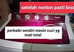 Mesin Cuci Mati Total Apa Penyebabnya